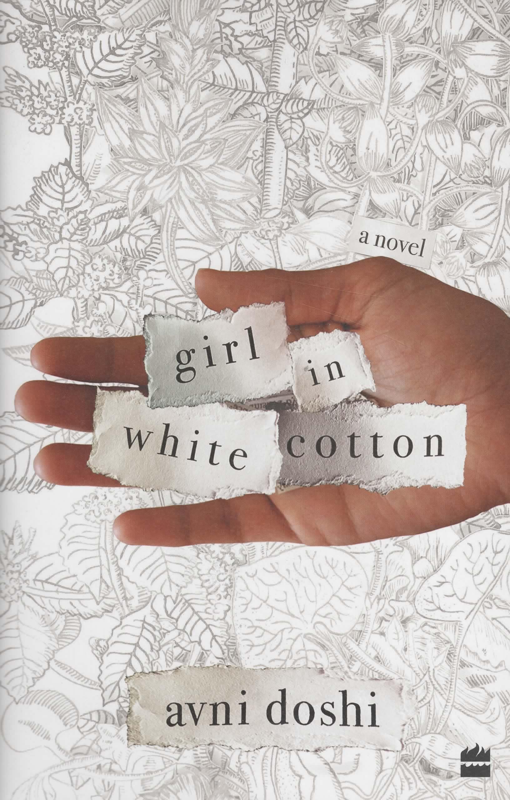 Girl in White Cotton : A Novel