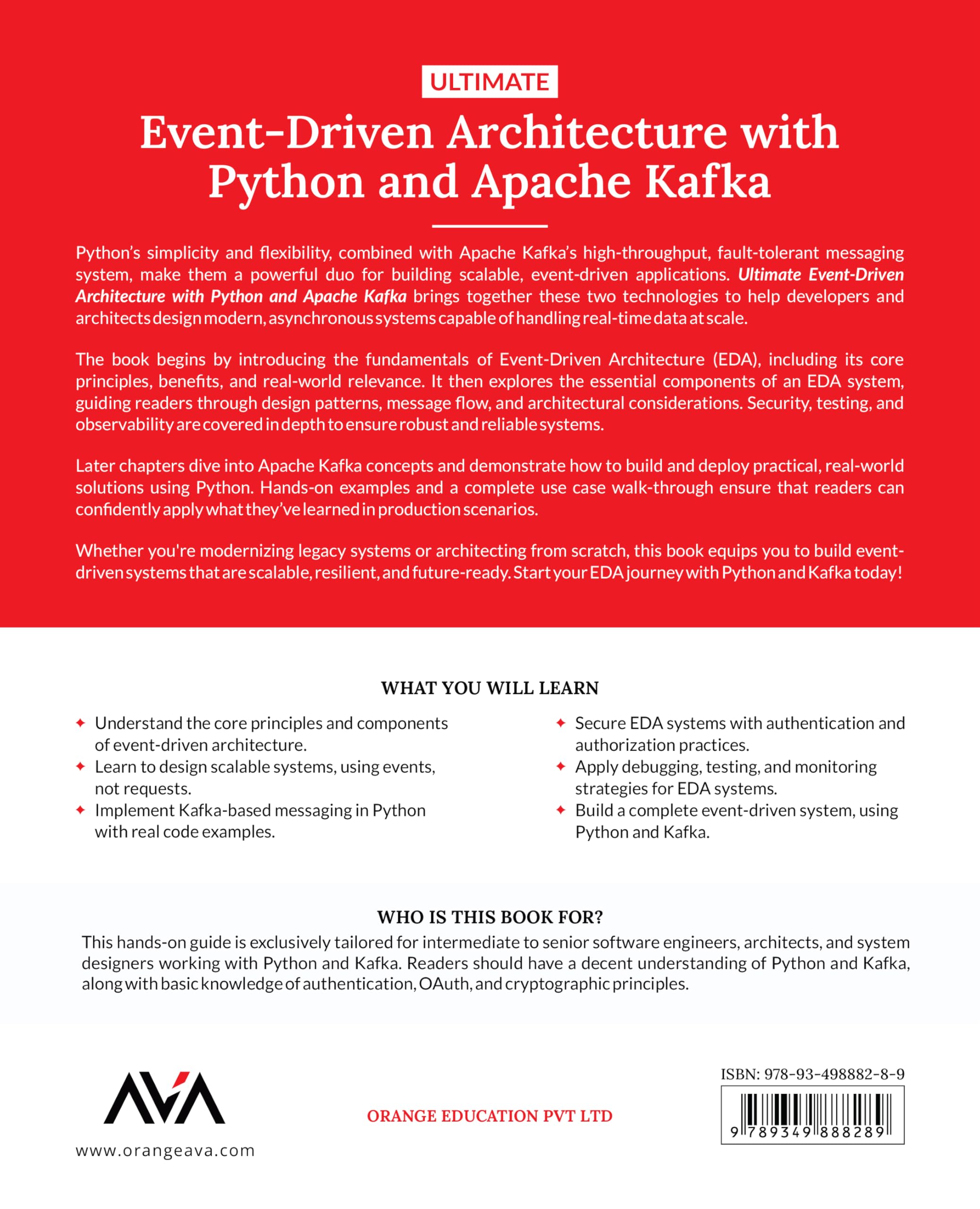 Ultimate Event-Driven Architecture with Python and Apache Kafka: Architect, Secure, Test, and Deploy Event-Driven Applications at Scale, Using the Power of Python and Apache Kafka (English Edition)