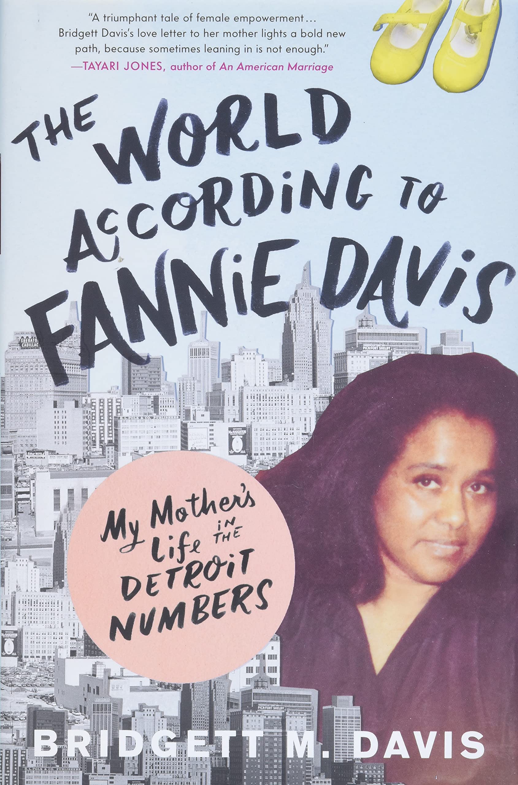 Cover of The World According to Fannie Davis: My Mother's Life in the Detroit Numbers