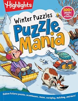 Winter Puzzles Over 100 Snowy Puzzles, Brainteasers, Mazes, Matching Games and Winter-Themed Crafts for Kids