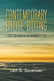 Contemporary Bridge Bidding: A Guide for Players at the Intermediate Level