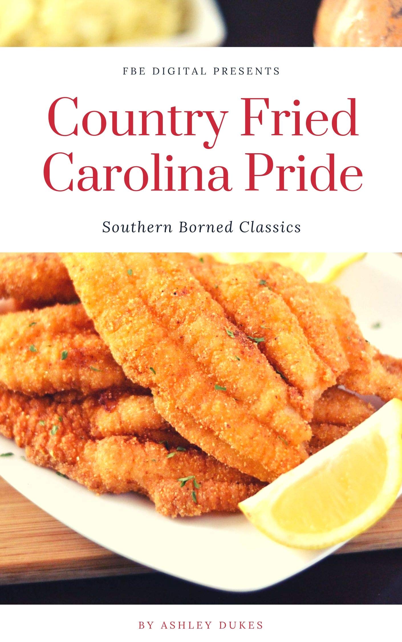 Country Fried Carolina Pride