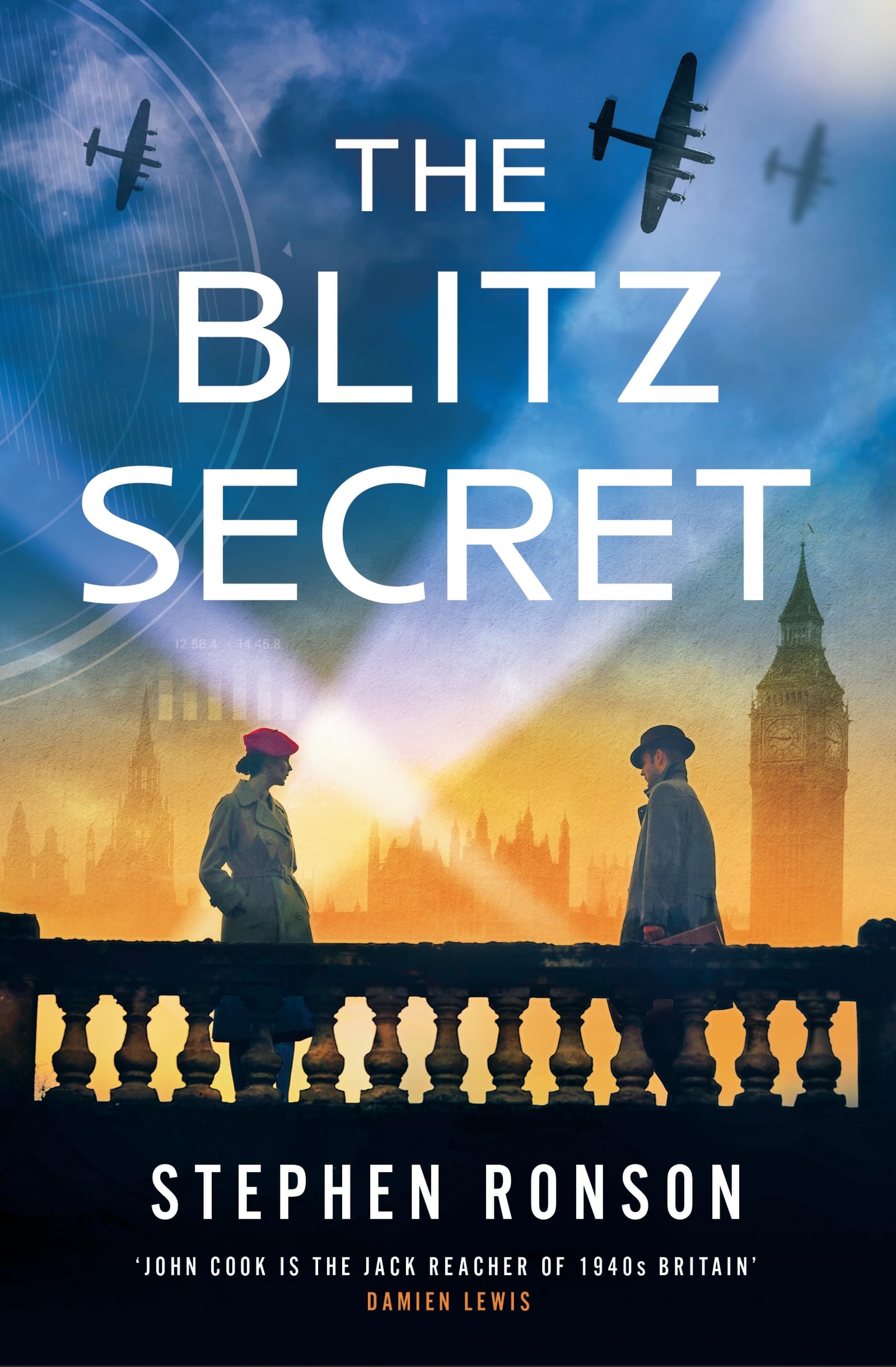 The Blitz Secret: A totally gripping WW2 historical thriller (John Cook)