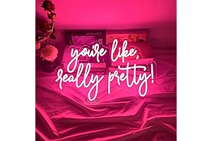 You're Like Really Pretty Neon Sign - A Gleaming Statement for Your Walls