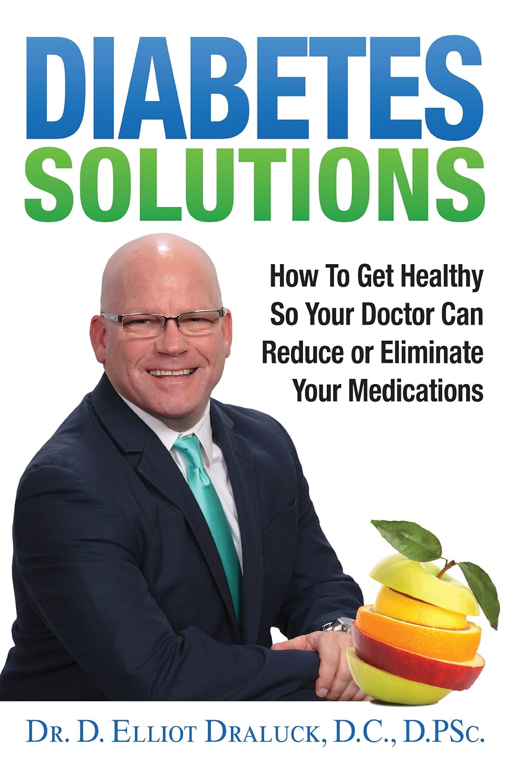 Diabetes Solutions eBook Draluck, Dr. Elliot Amazon.ca Kindle Store
