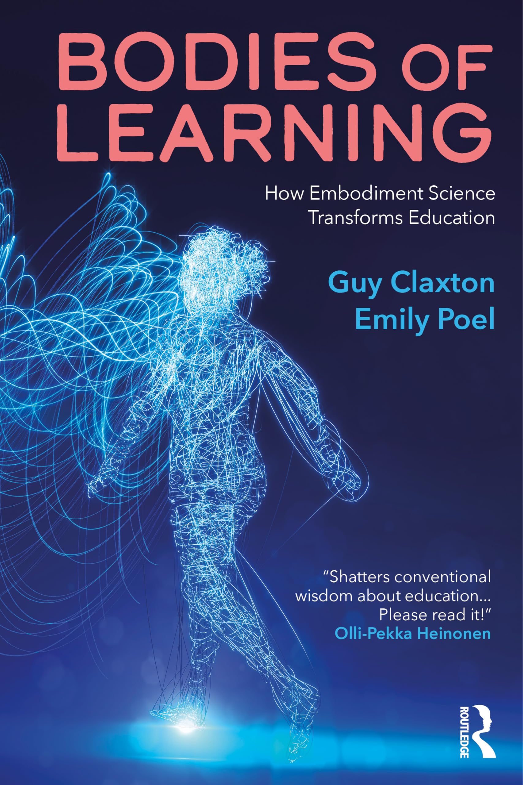 Bodies of Learning: How Embodiment Science Transforms Education