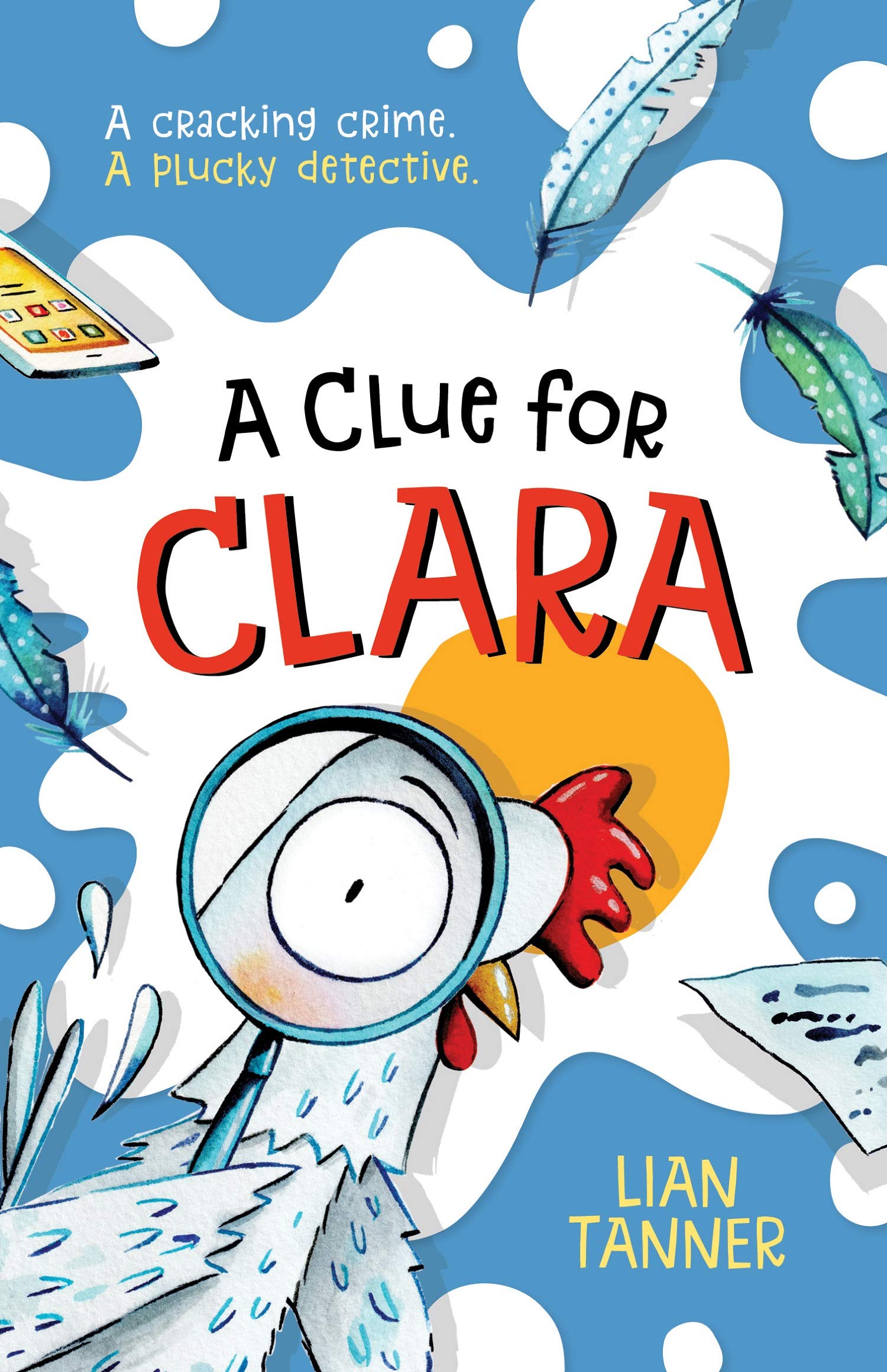 A Clue for Clara by Lian Tanner PAPERBACK 9781911631965