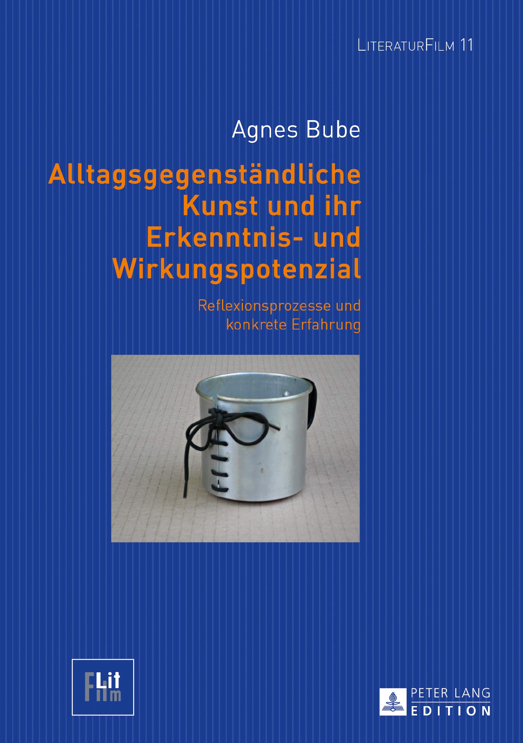 Ouvrage Alltagsgegenstaendliche Kunst : volume académique LiteraturFilm 11 allemand