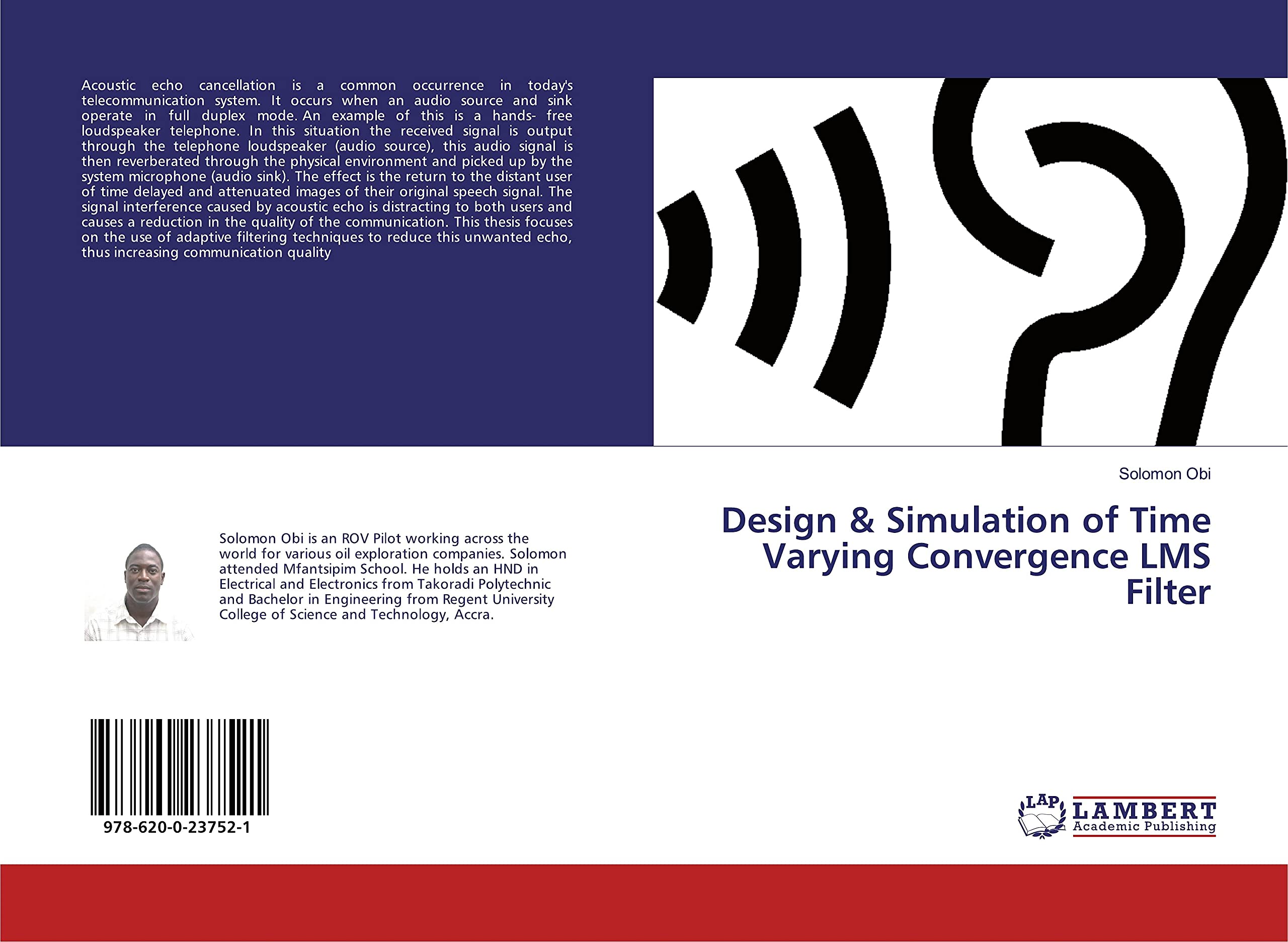 Design & Simulation of Time Varying Convergence LMS Filter
