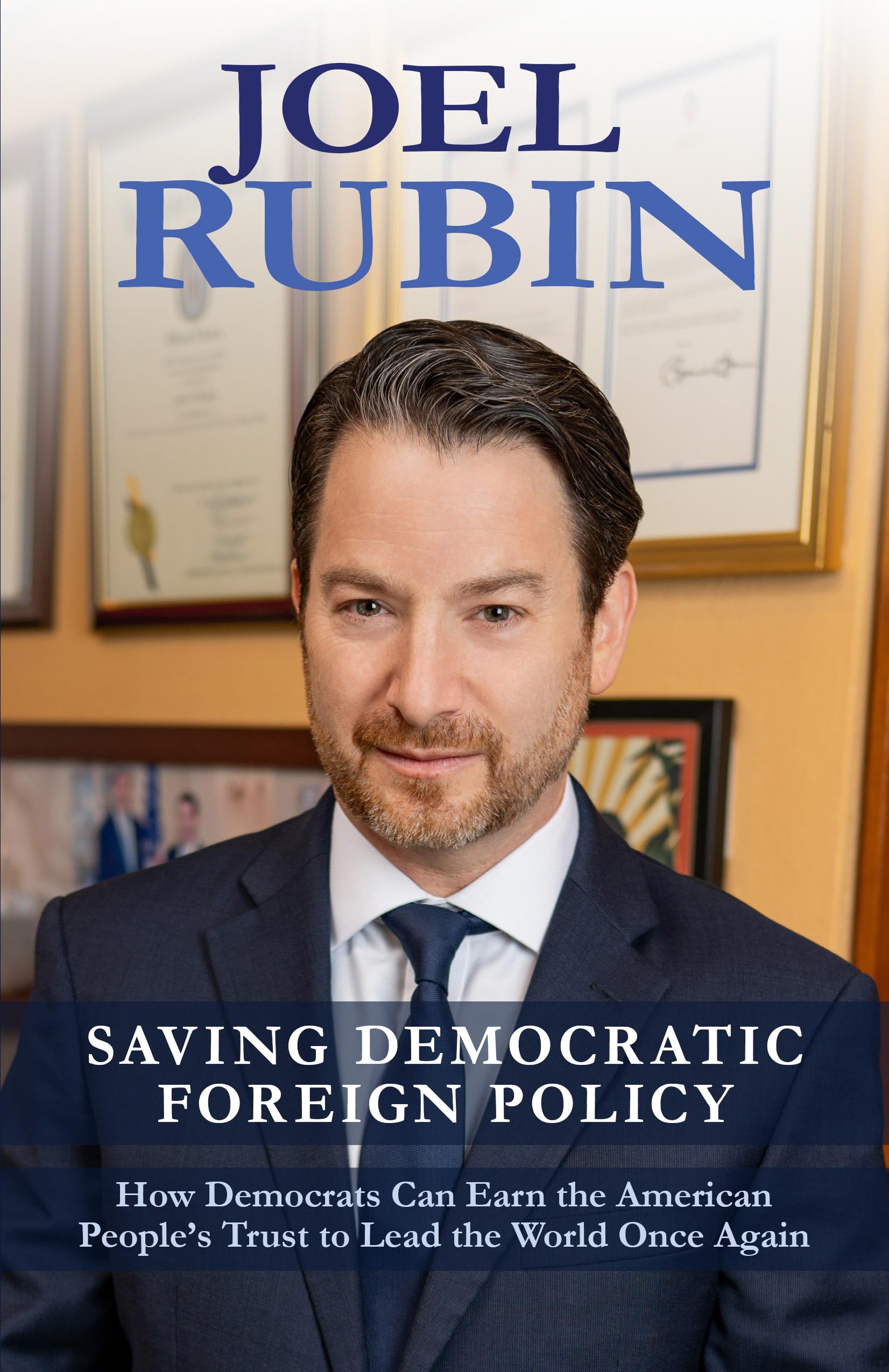 Saving Democratic Foreign Policy: How Democrats Can Earn the American People’s Trust to Lead the World Once Again