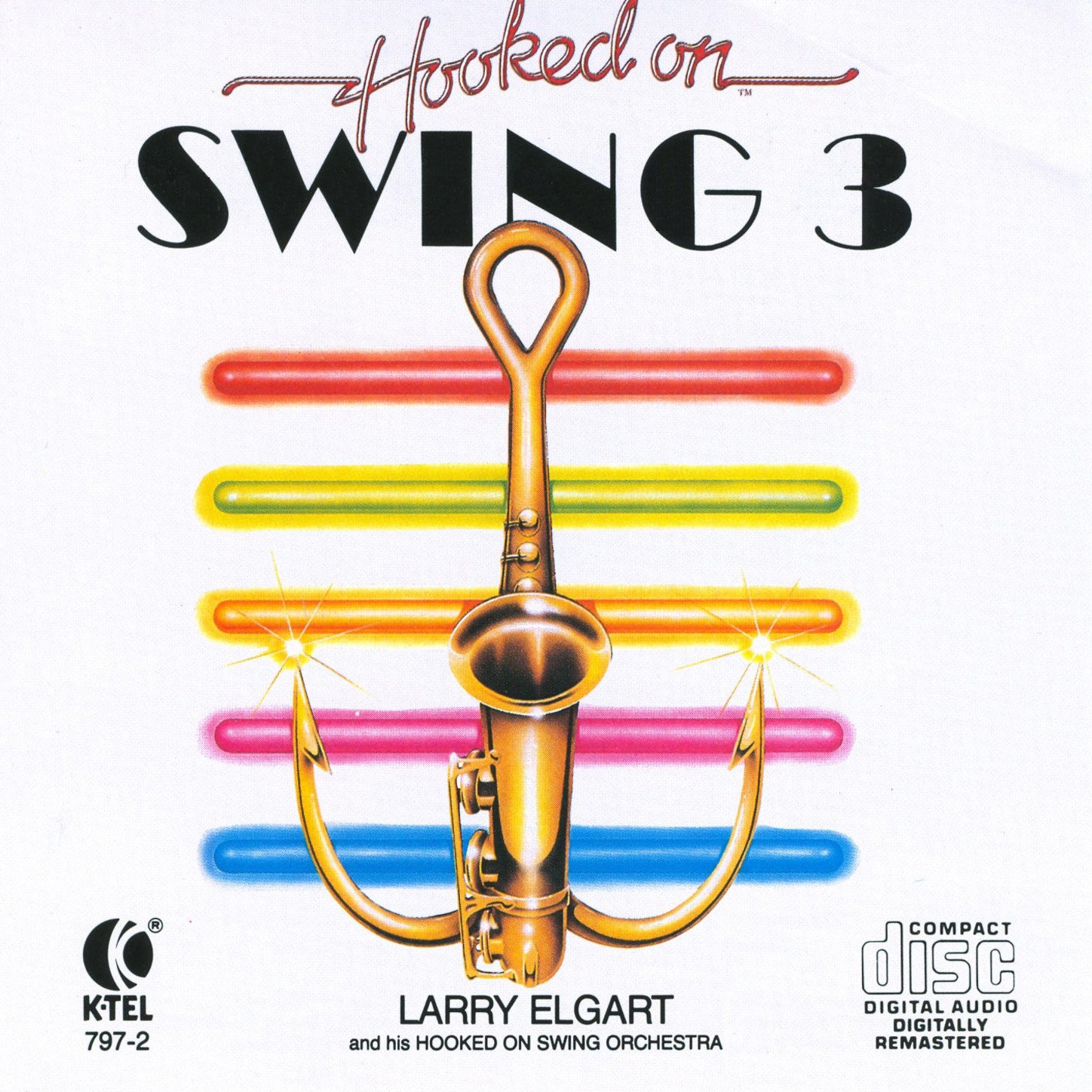 Larry Elgart & His Hooked On Swing Orchestra
