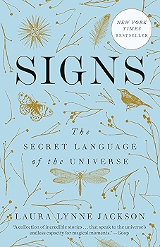 Signs: The Secret Language of the Universe Book