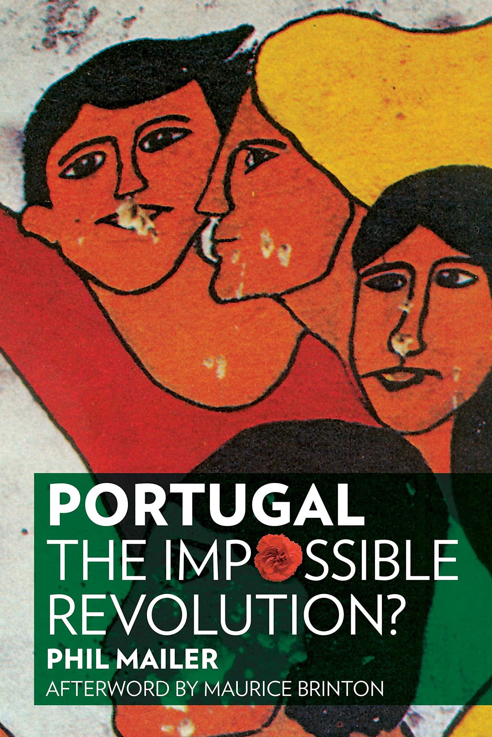 Buy Portugal: The Impossible Revolution? — BookShops.in