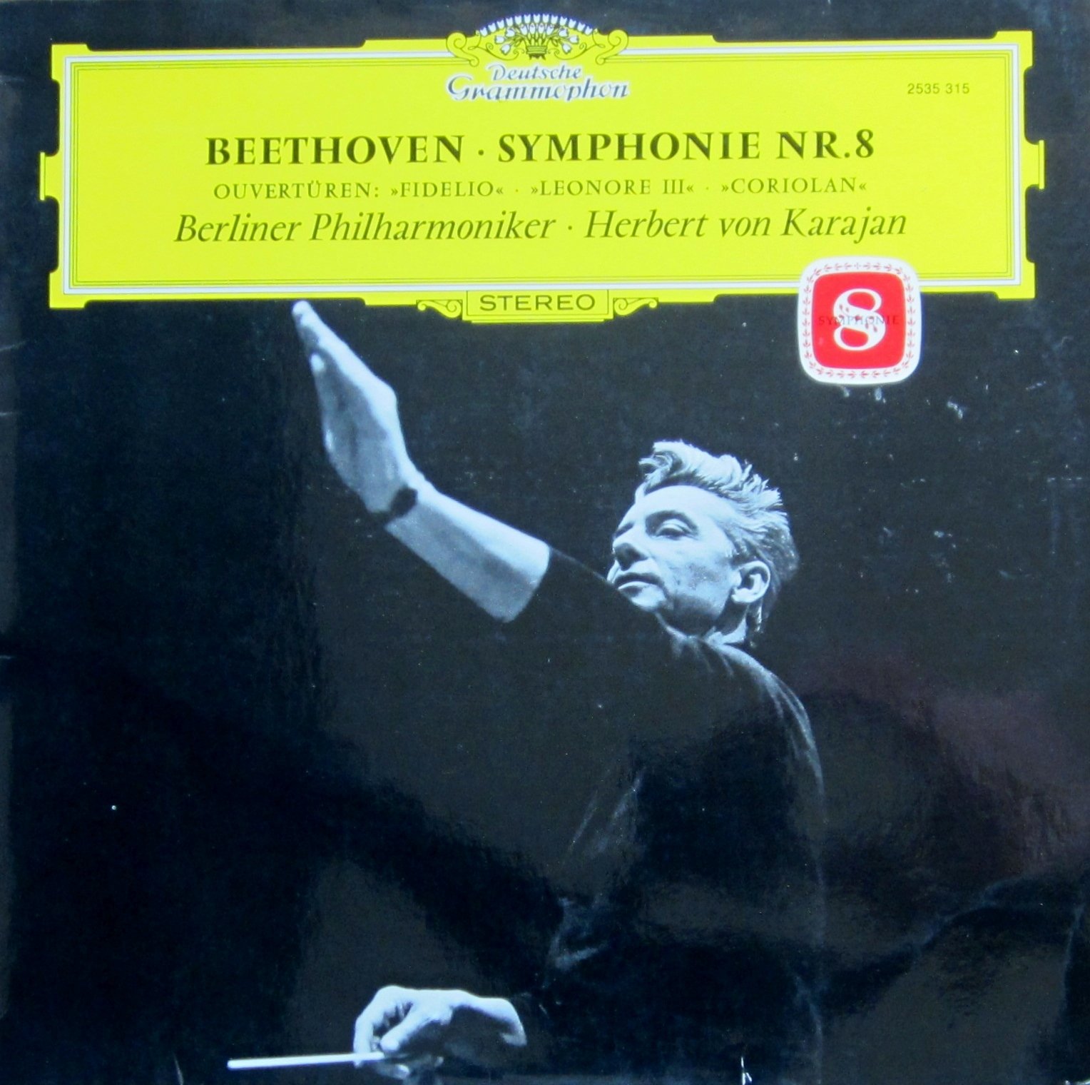Beethoven: Symphonie Nr. 8 F-dur op. 93 & 3 Ouvertüren [Vinyl LP] [Schallplatte]