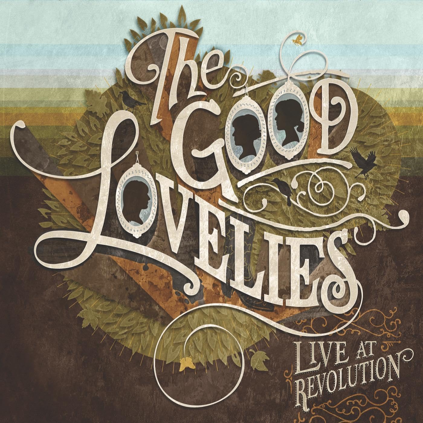 Live at Revolution by Good Lovelies (CD, 2013)