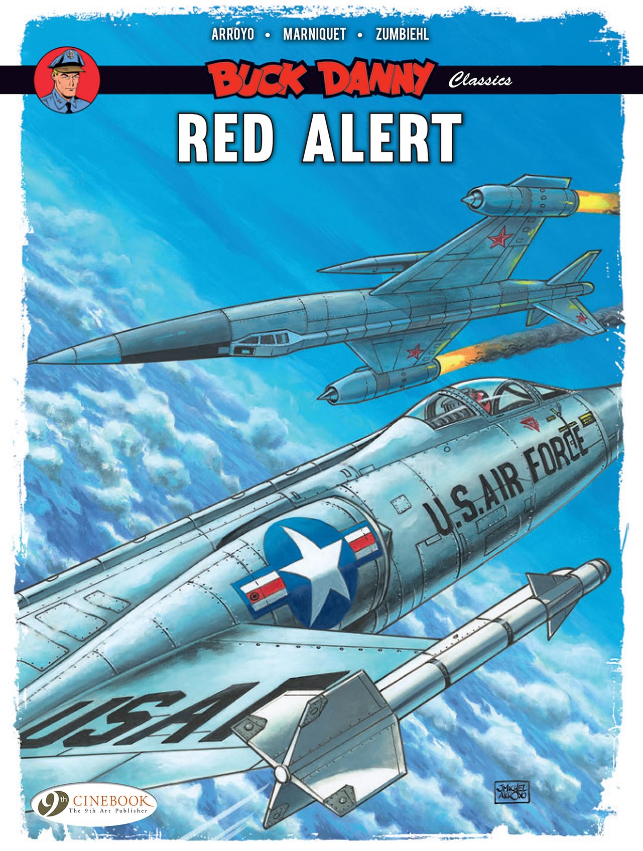 Buck Danny Classics Vol. 6: Red Alert by Frederic Marniquet (Paperback Book)