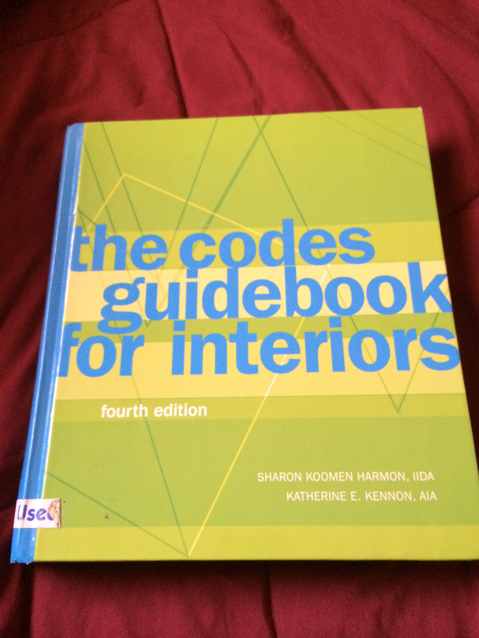 The Codes Guidebook for Interiors: Harmon, Sharon Koomen, Kennon ...