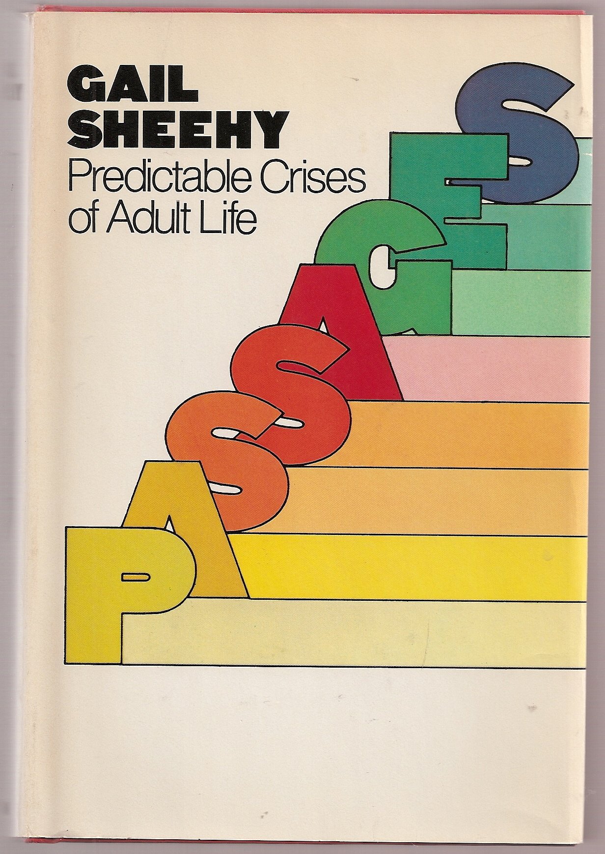 Cover of Passages: Predictable Crises of Adult Life