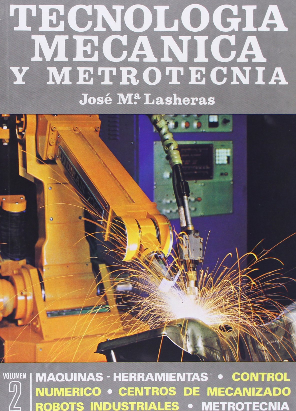 Tecnología mecánica y metrotecnia. Tomos I y II. (SIN COLECCION)