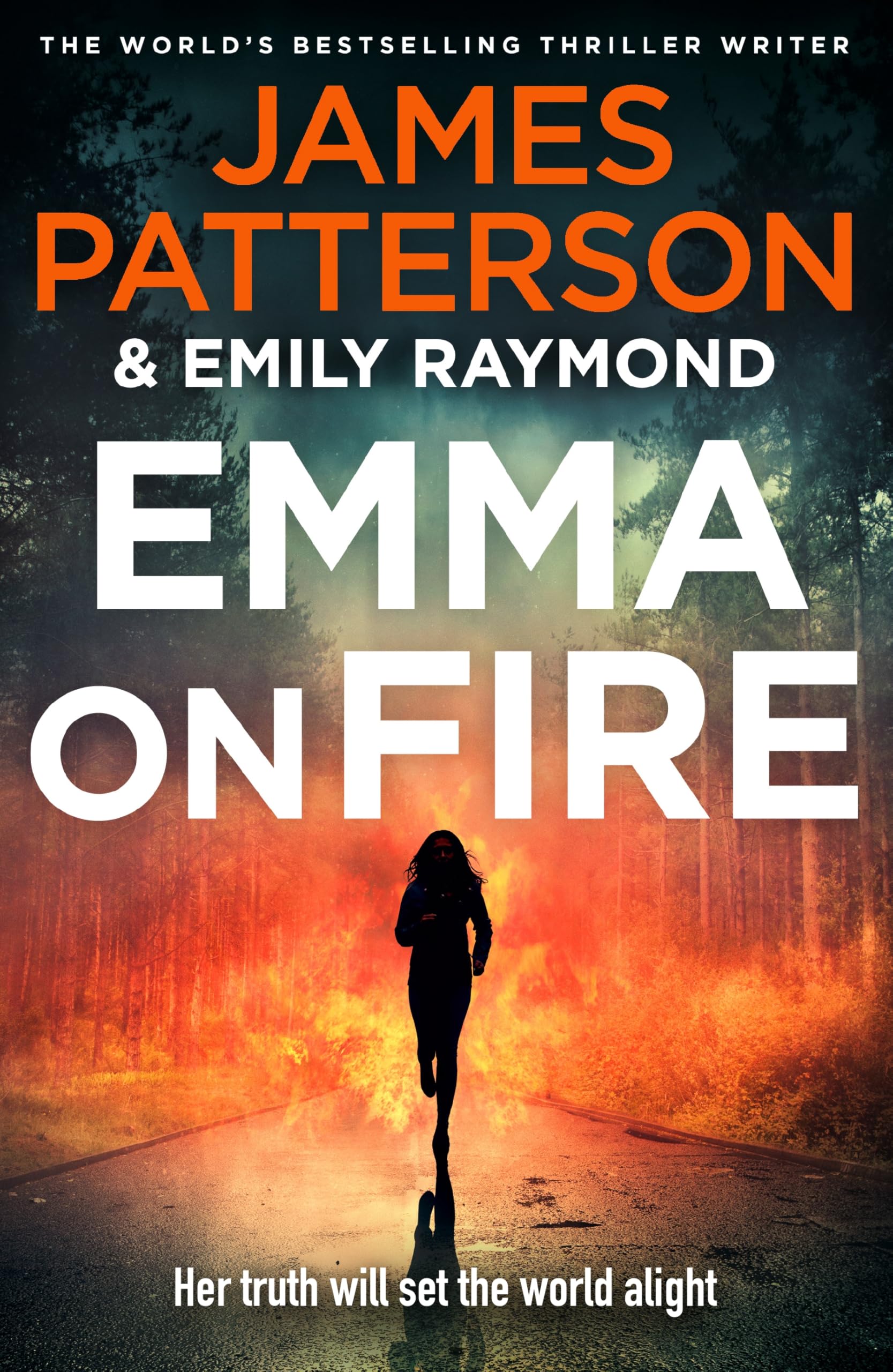 Emma on Fire: The phenomenal new thriller from Sunday Times bestselling author