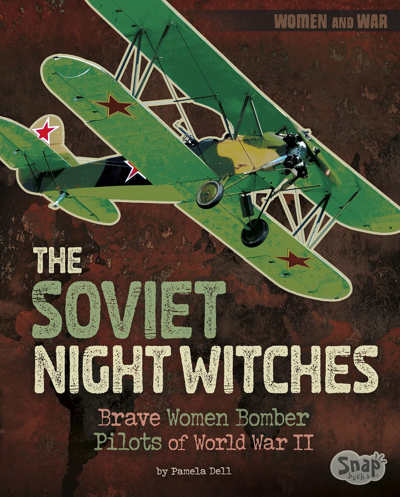 Buy The Soviet Night Witches: Brave Women Bomber Pilots of World War II (Women and War) — BookShops.in