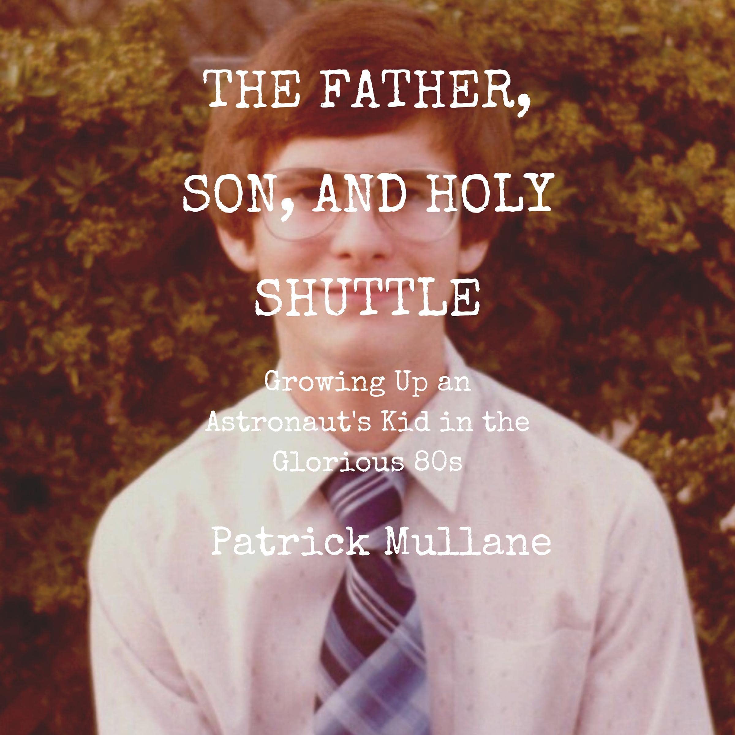 Cover art for The Father, Son, and Holy Shuttle