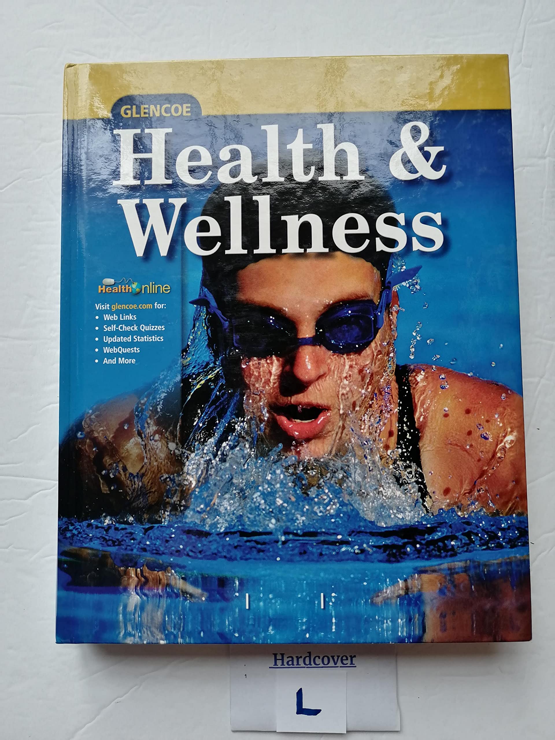 Health and Wellness, Student Edition (ELC HEALTH & WELLNESS