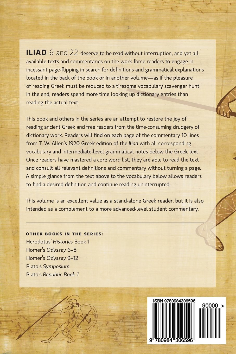 Homer's Iliad 6 and 22: Greek Text with Facing Vocabulary and Commentary