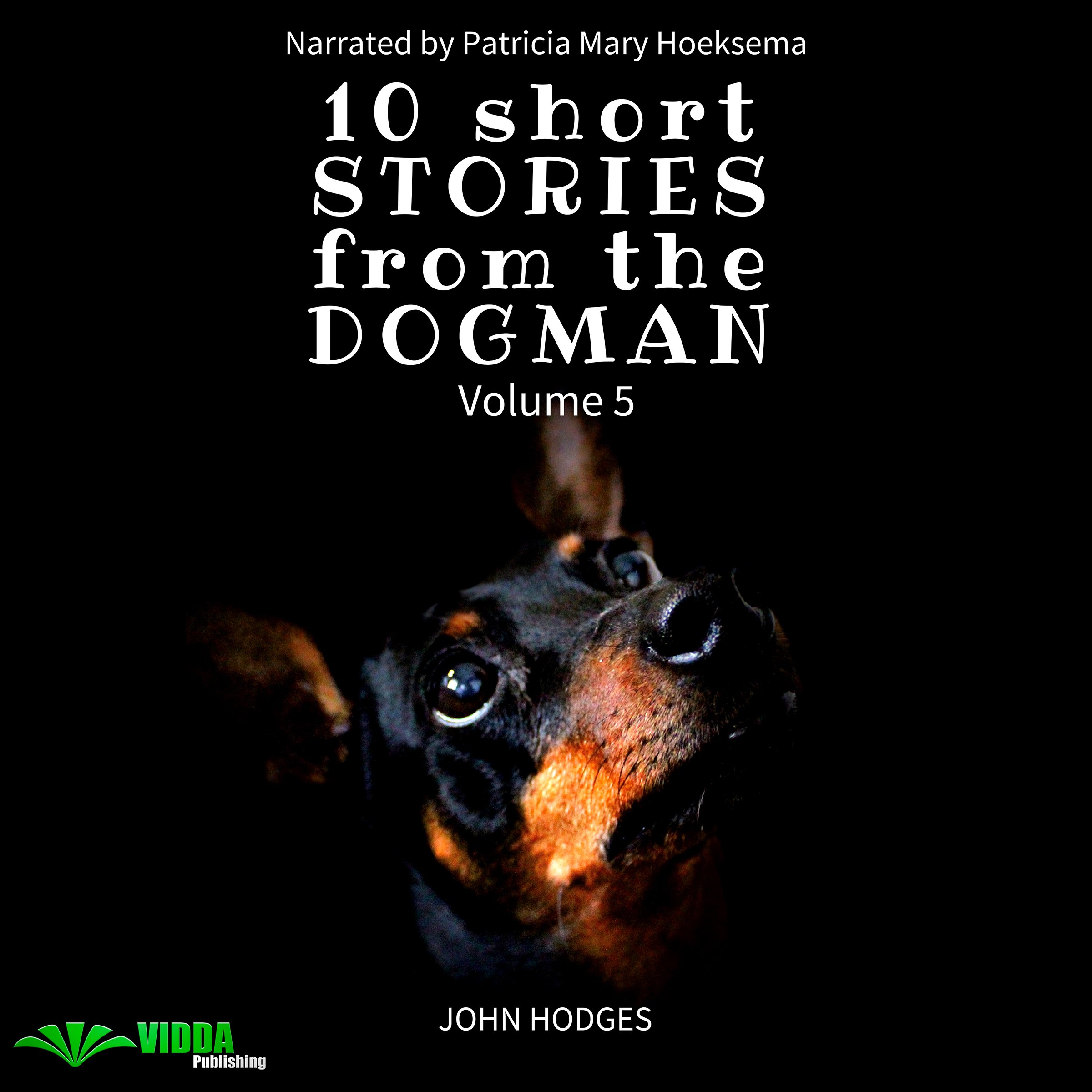 10 Short Stories from the Dogman, Volume 5