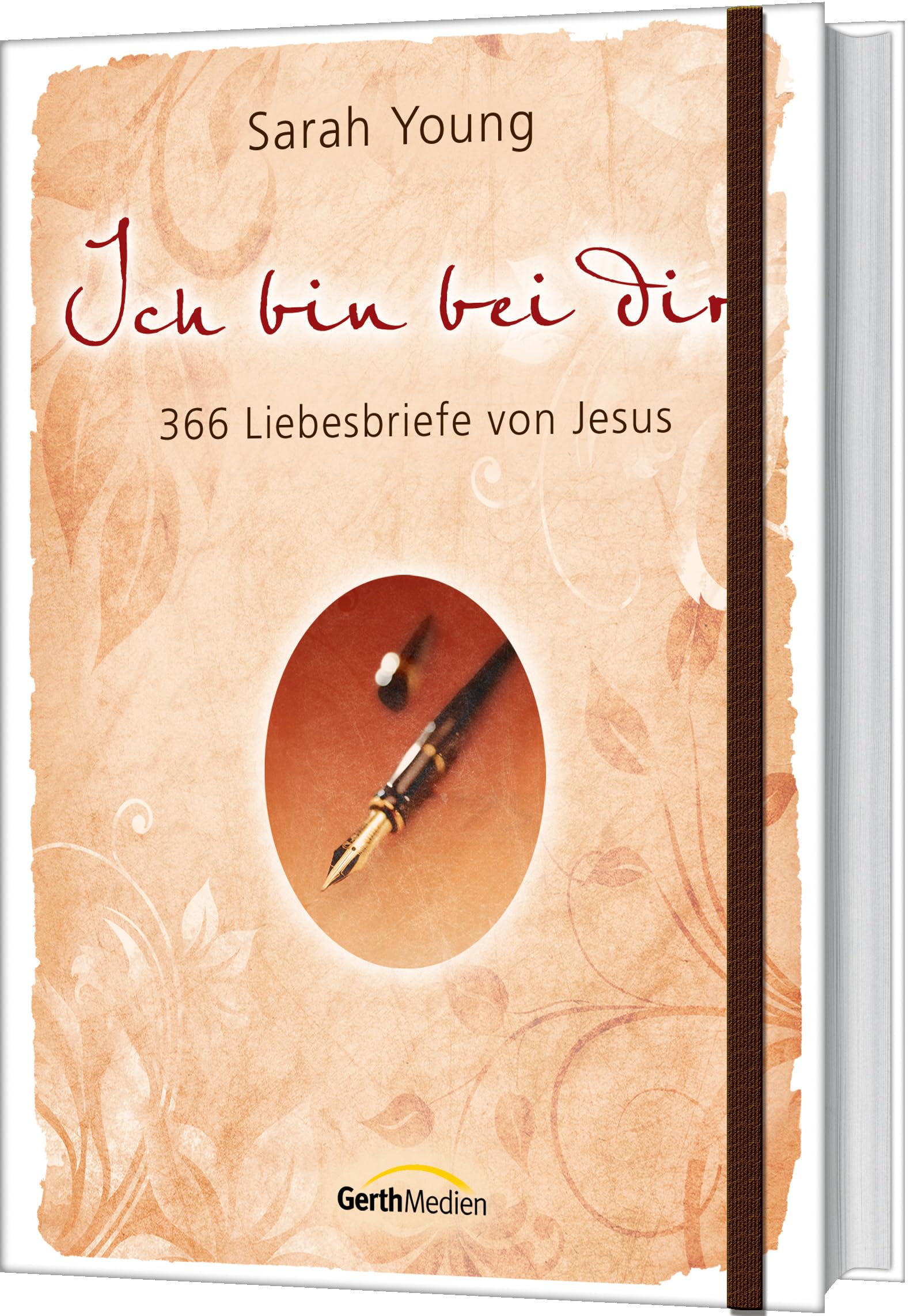 Ich bin bei dir - Sonderausgabe: 366 Liebesbriefe von Jesus.