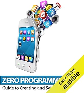 Zero Programming Guide to Creating and Selling Apps