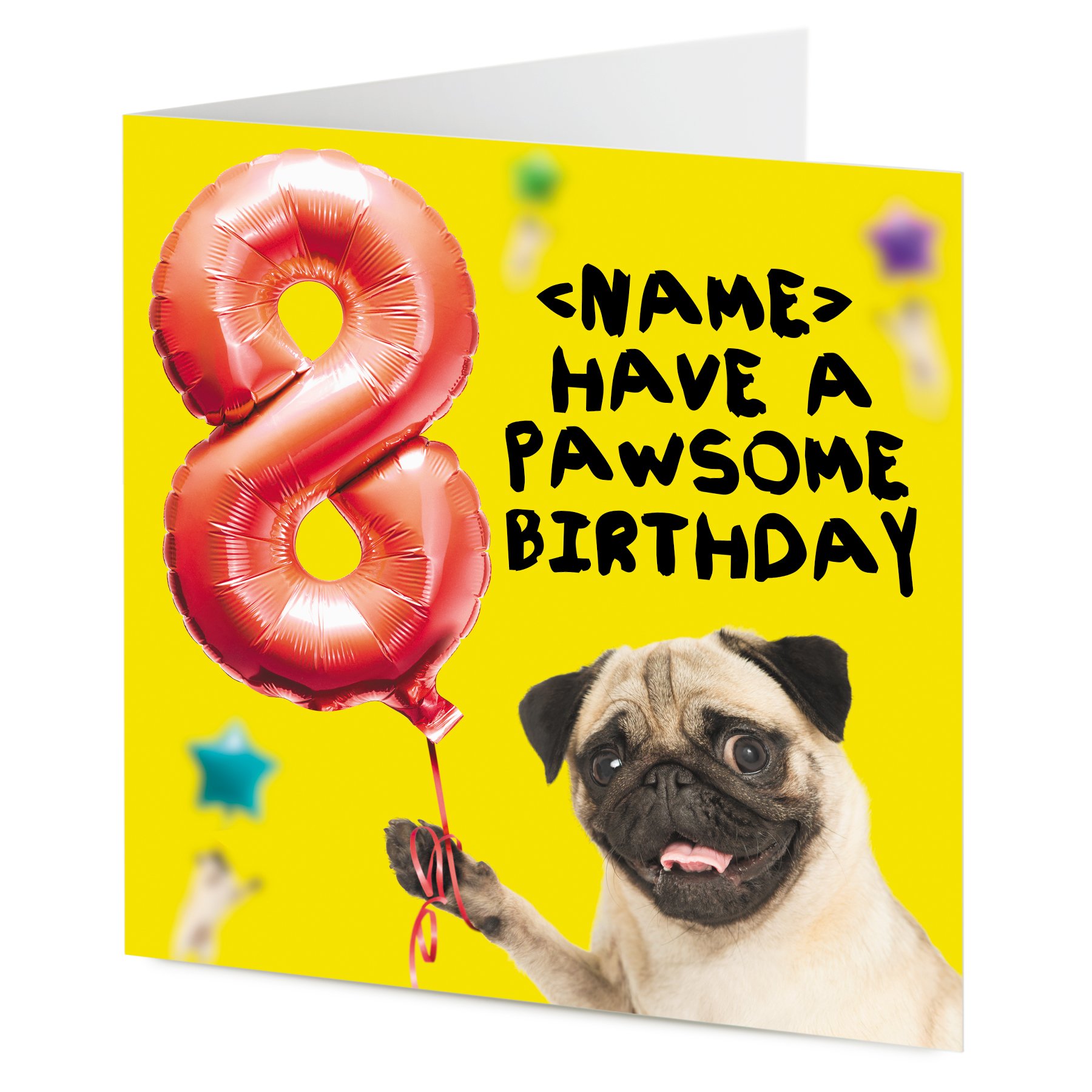 TigerMill Publishing personalised Pug Dog Birthday Card Just add your greeting! – any age from 1–99