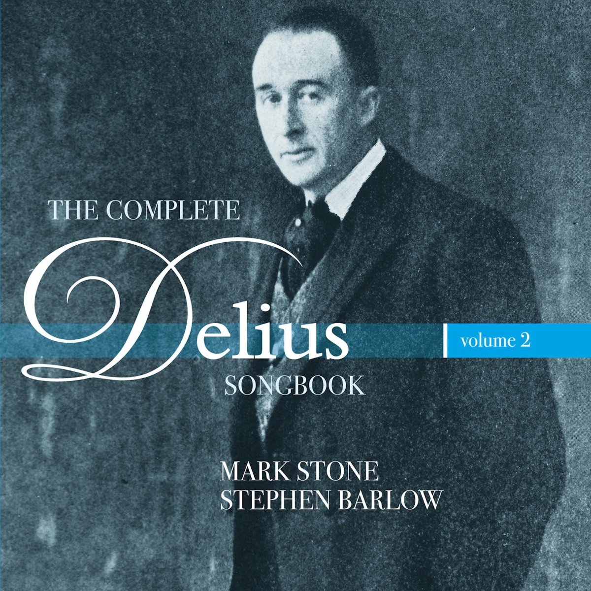 THE COMPLETE DELIUS SONGBOOK - VOL.2