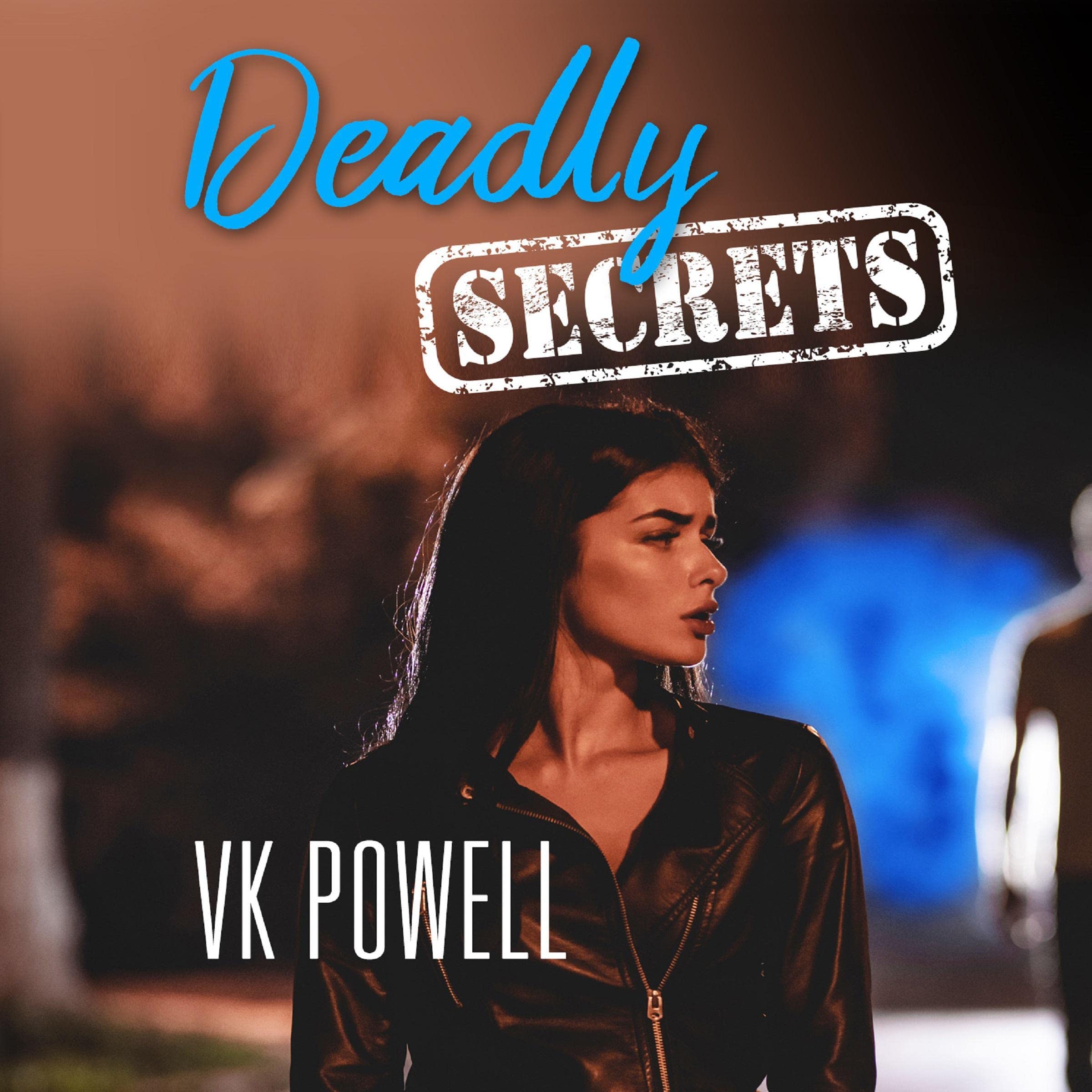 Deadly Secrets