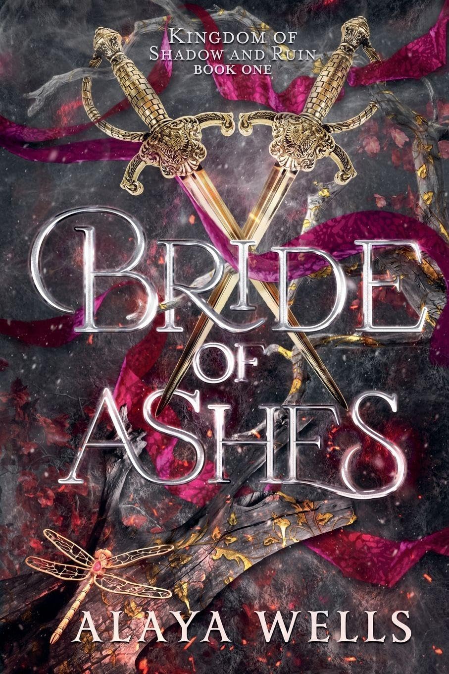 Bride of Ashes: 1 (Kingdom of Shadow & Ruin)