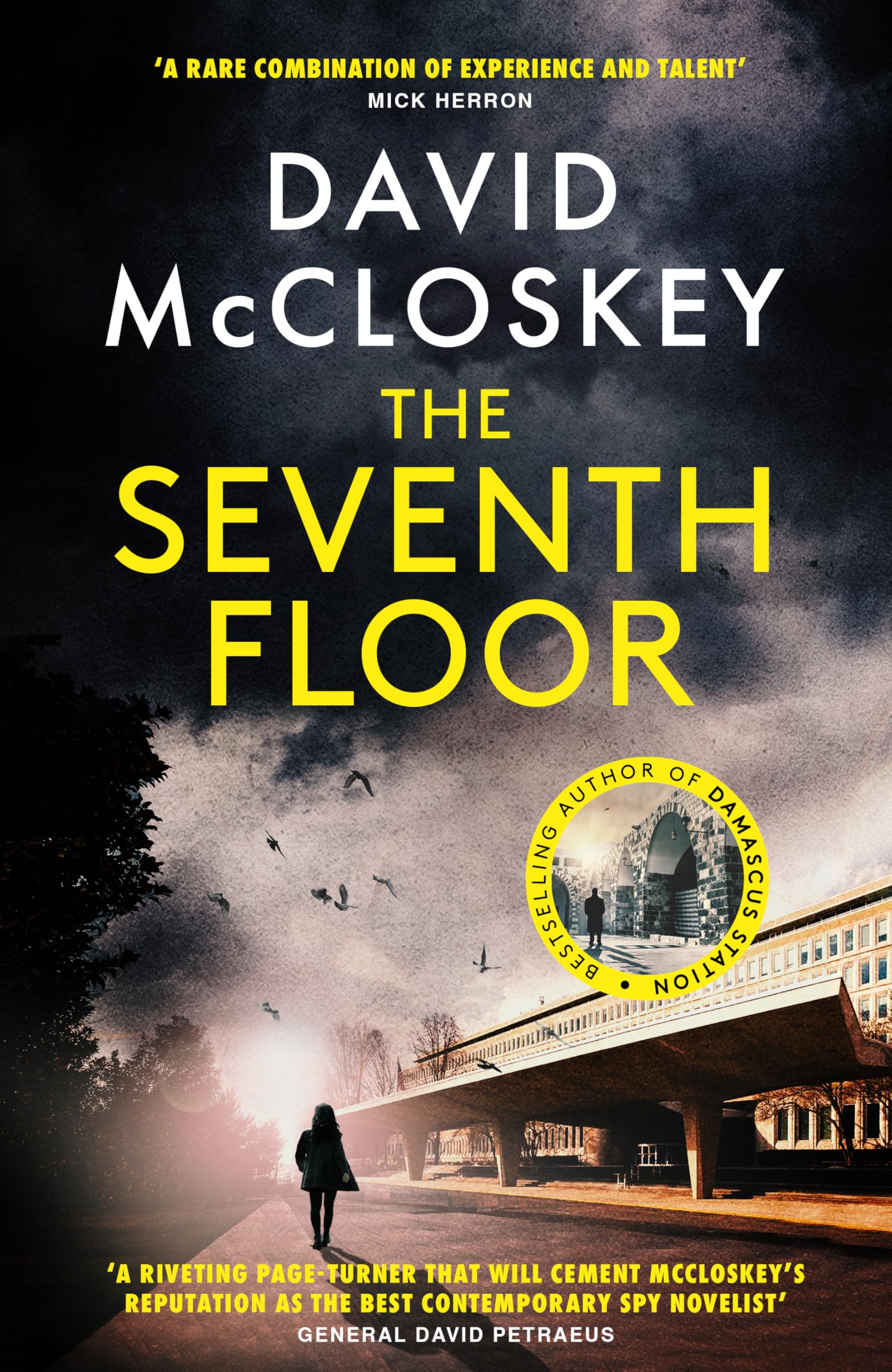 The Seventh Floor: From the Bestselling Author of DAMASCUS STATION and MOSCOW X (Damascus Station, 3)