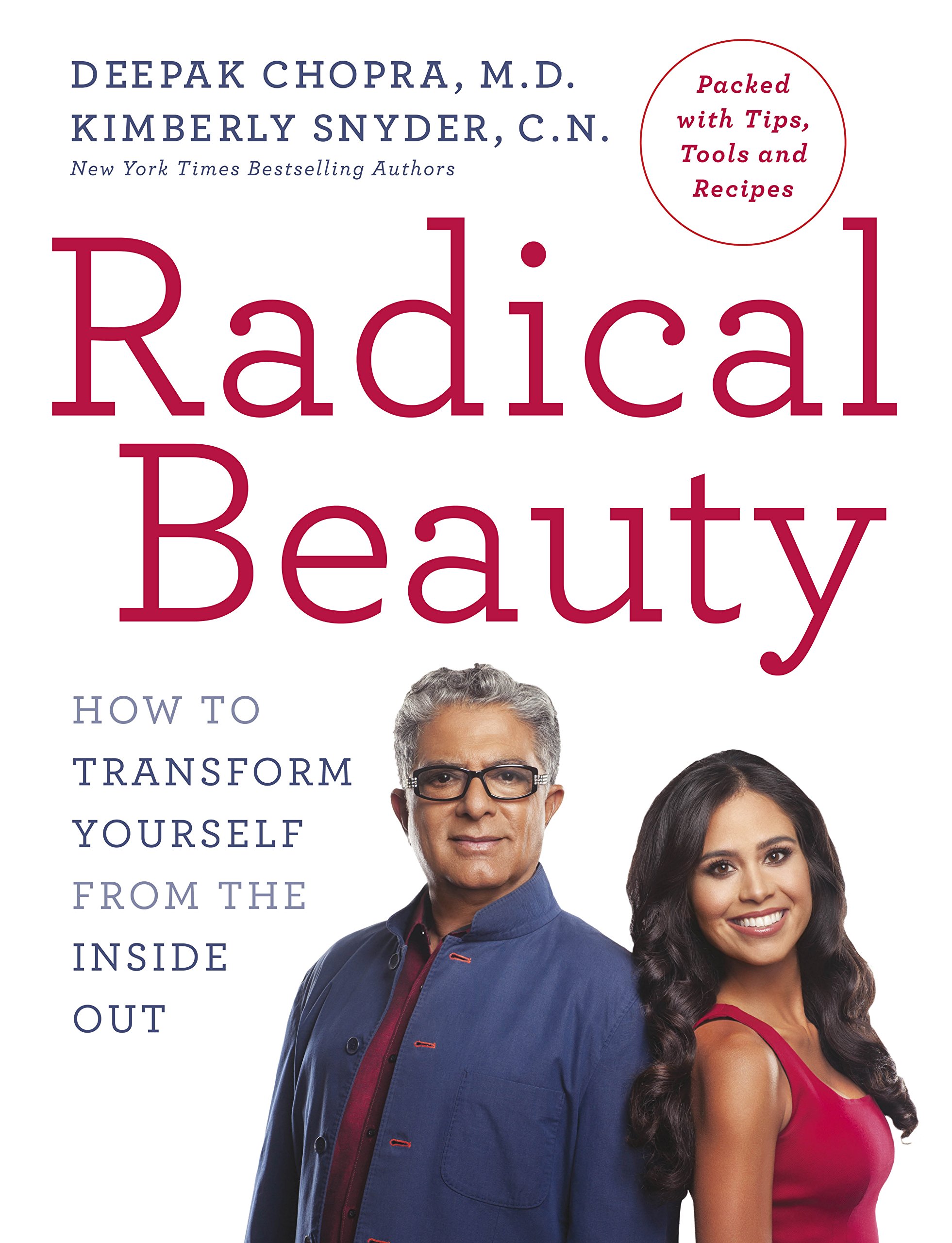 Rider Radical Beauty: How to transform yourself from the inside out