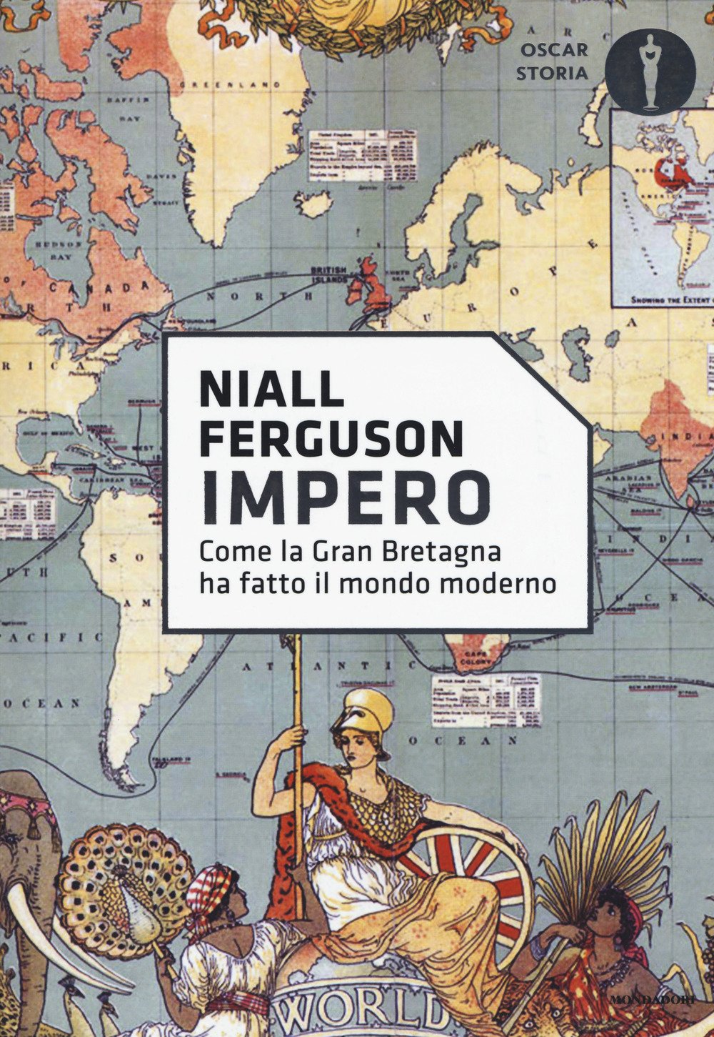 Impero: Come la Gran Bretagna ha fatto il mondo moderno (Italian Edition)