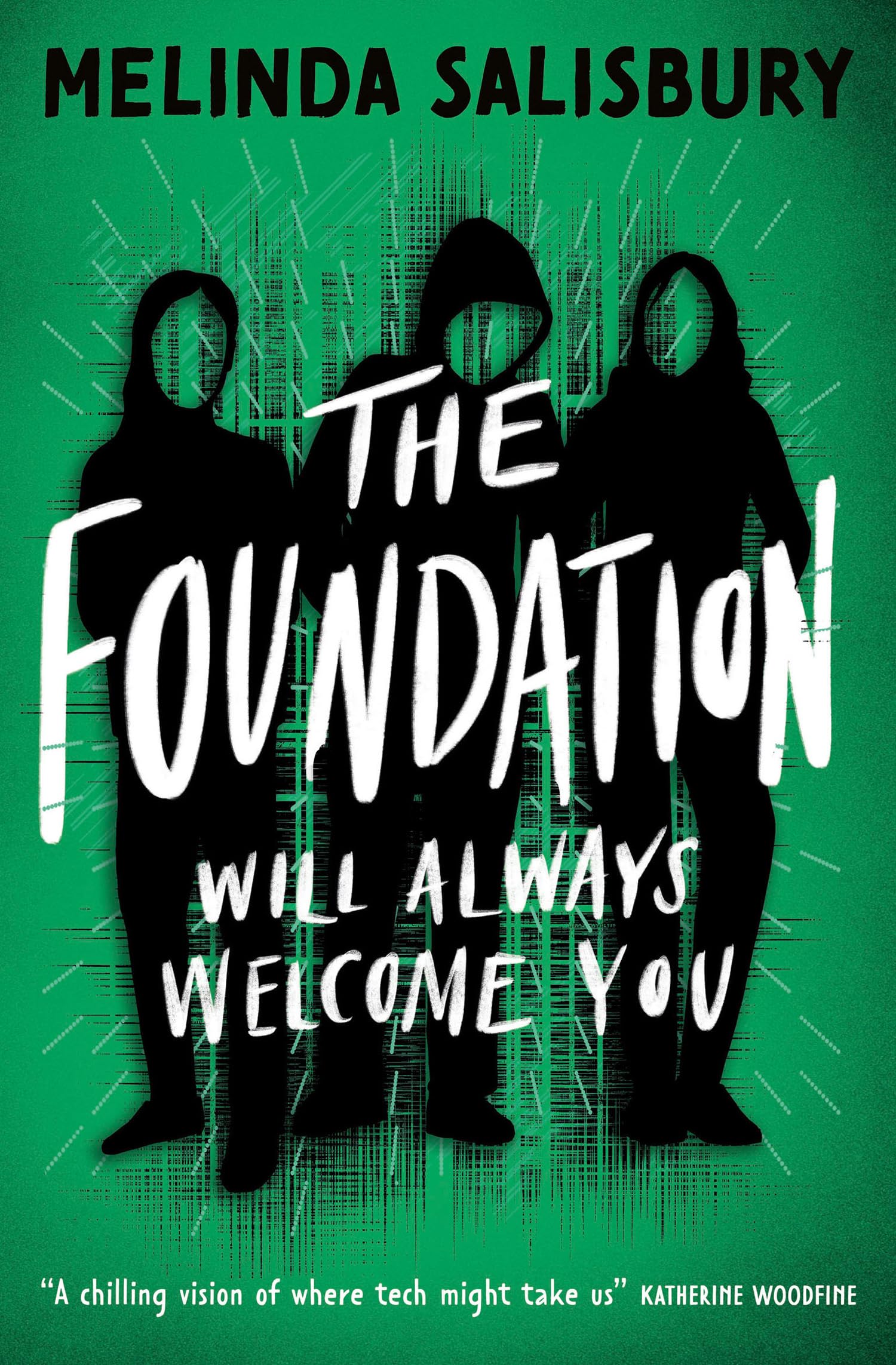 The Foundation: A gripping tech thriller from Melinda Salisbury (Dyslexia-friendly)