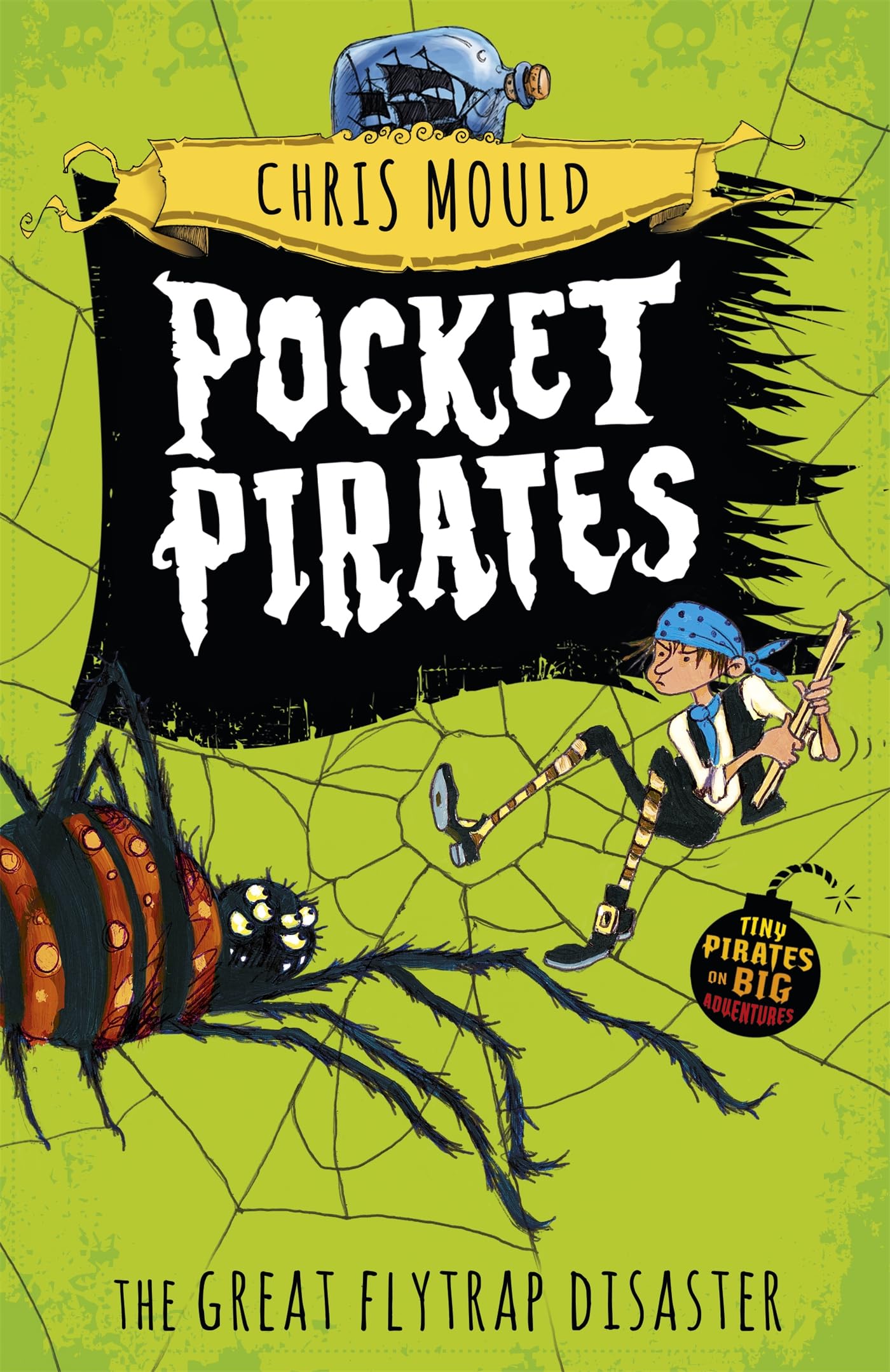 The Great Flytrap Disaster: Book 3 (Pocket Pirates)
