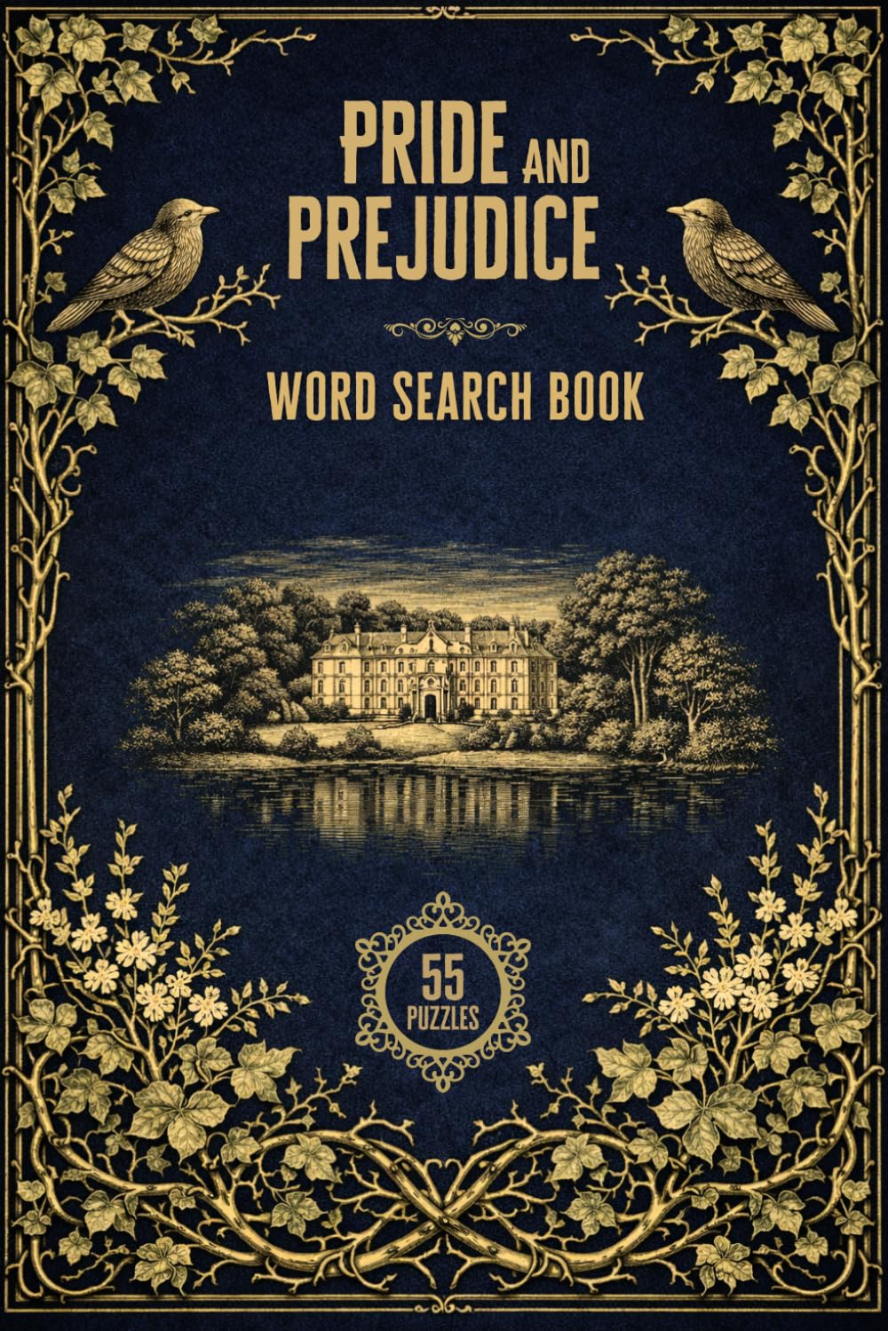 Pride and Prejudice Word Search Book: 55 Themed Puzzles Inspired by Jane Austen's Beloved Classic (The Gilded Classics Series)