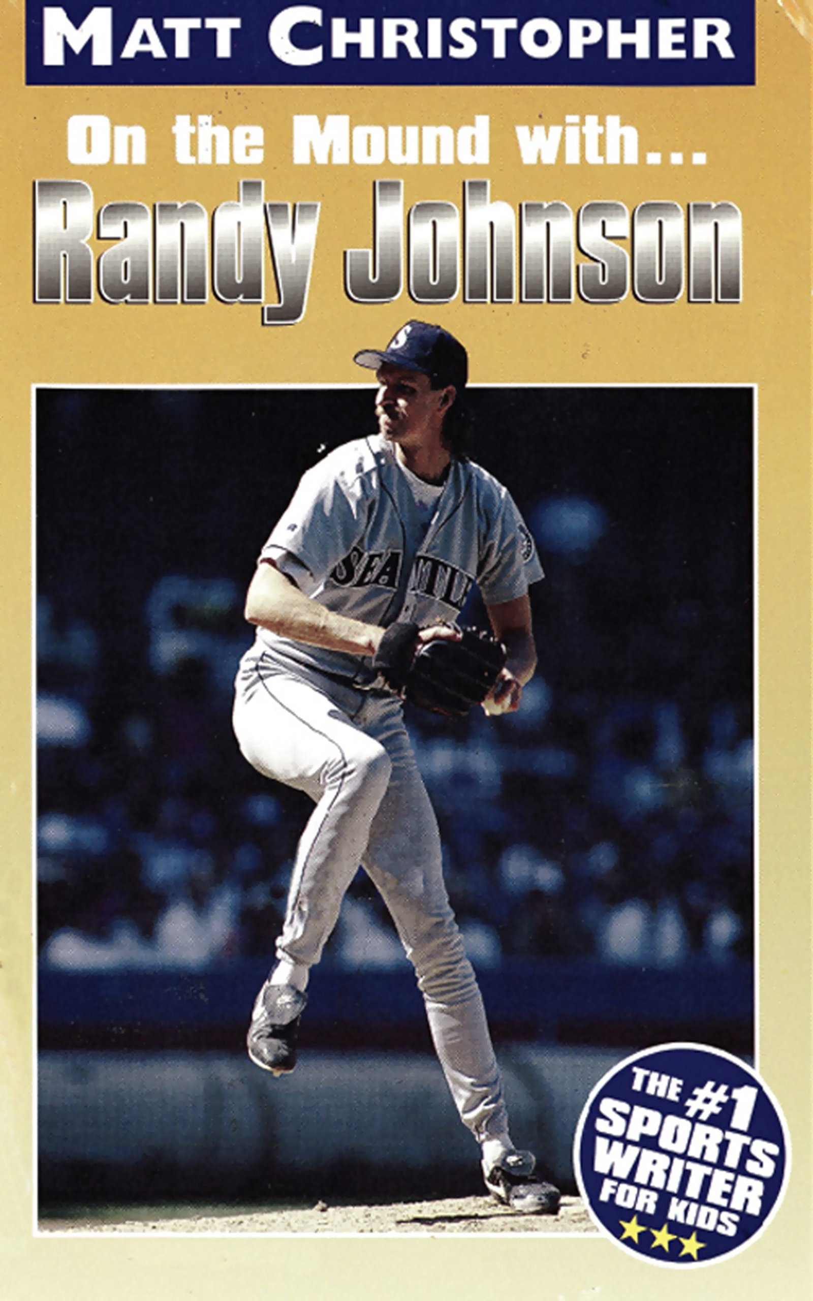 On the Mound With ... Randy Johnson (Matt Christopher Sports Biographies)
