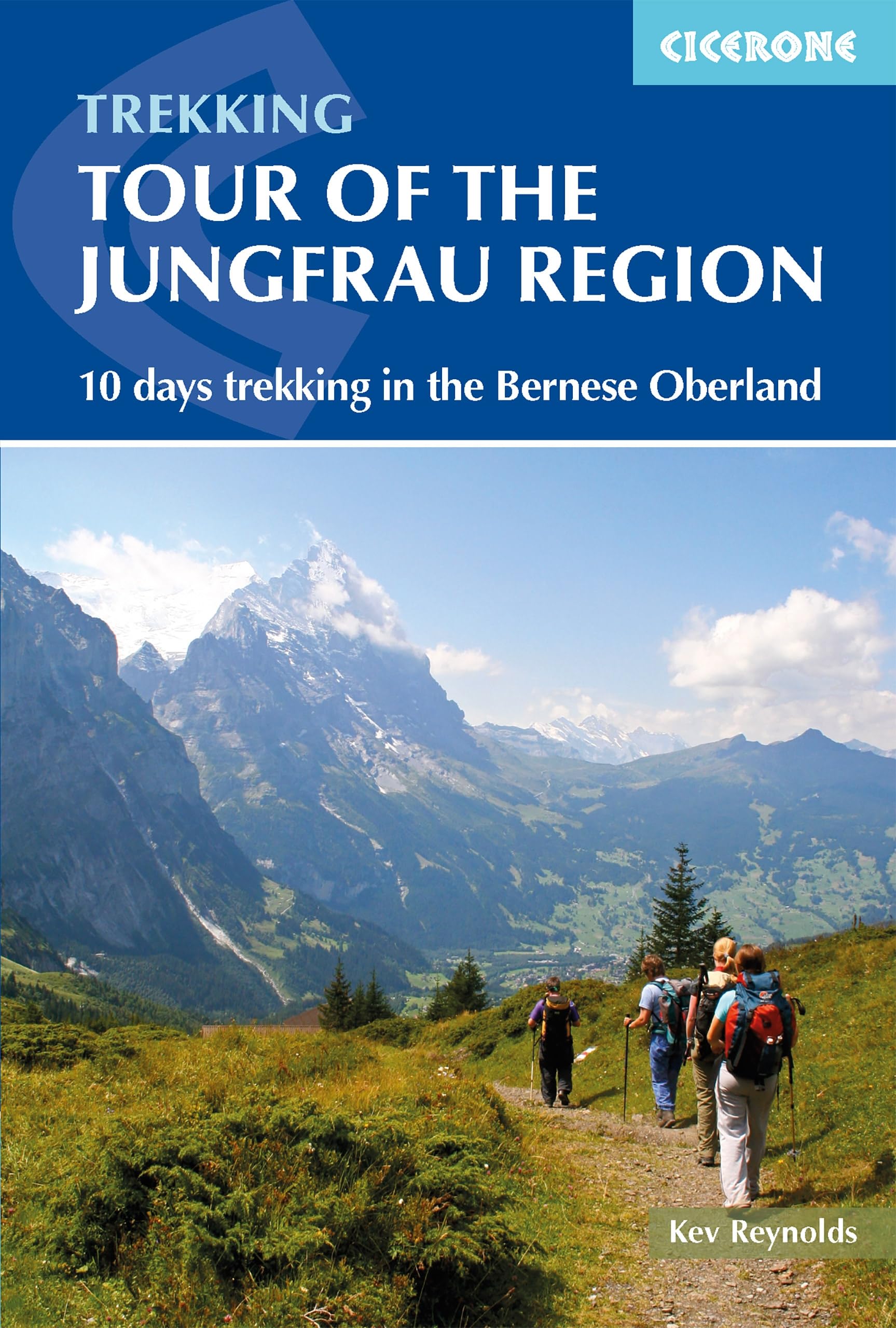 Tour of the Jungfrau Region by Kev Reynolds (Paperback Book)