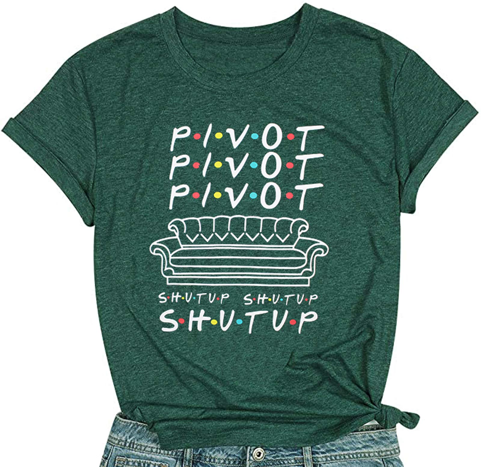 SIJIALUNPivot Shirt Women Pivot Pivot Pivaht T-Shirt Friends Pivot Tv Show Short Sleeve Tee Top