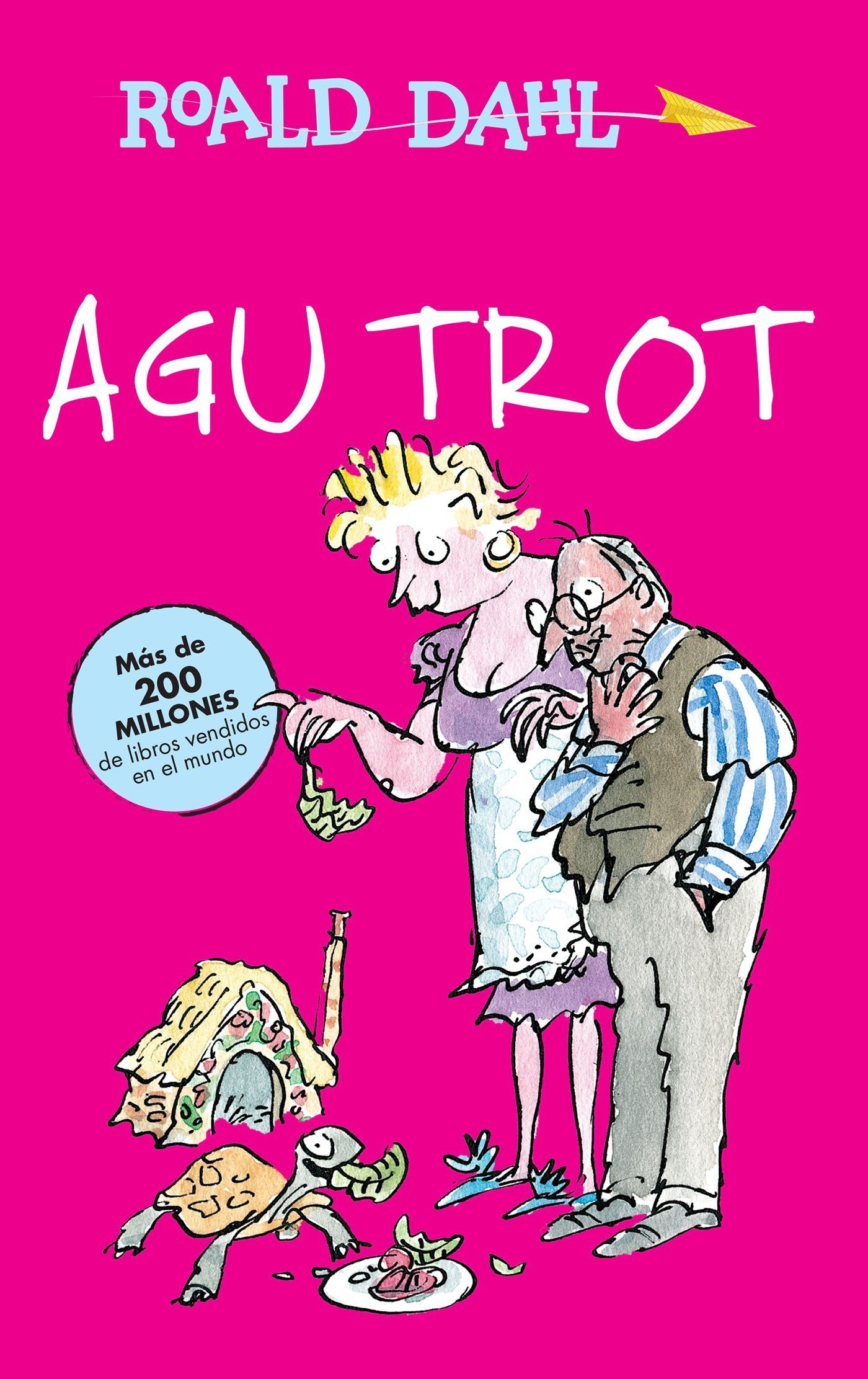 Agu Trot / Esio Trot (Colección Roald Dahl)