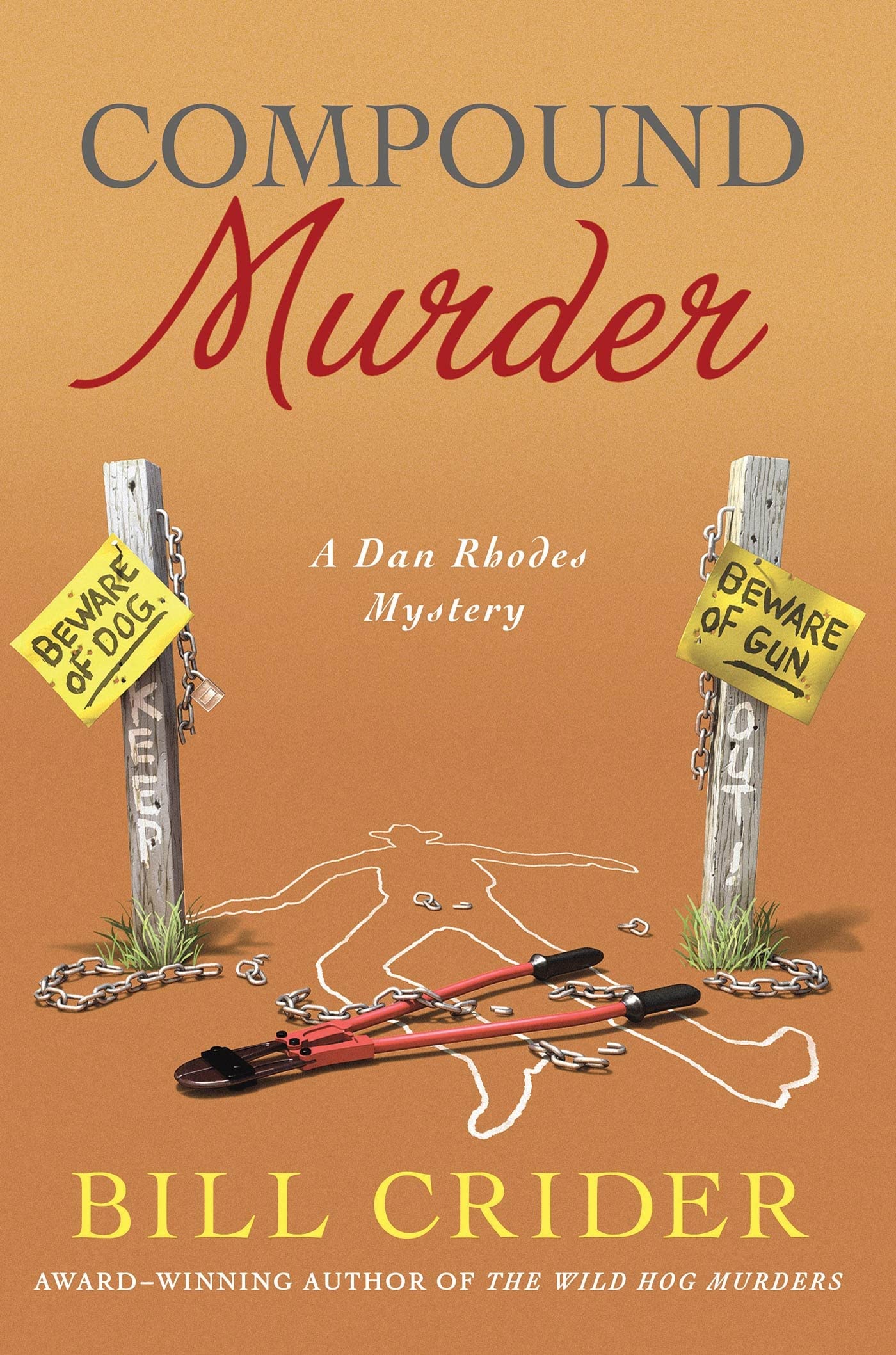 Compound Murder: A Dan Rhodes Mystery (Sheriff Dan Rhodes Mysteries)