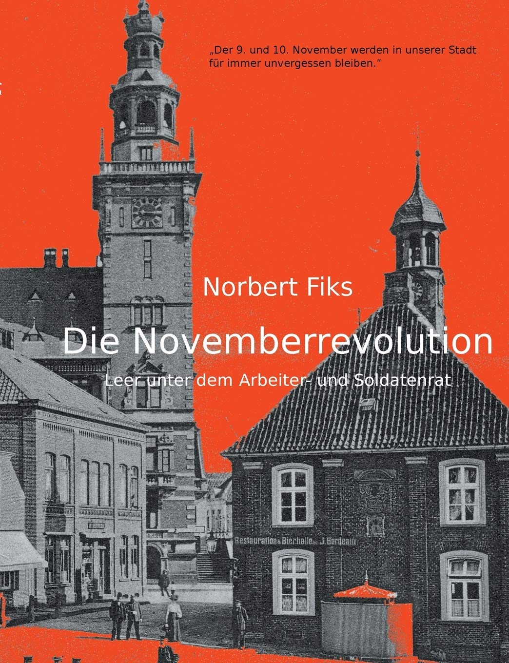 Die Novemberrevolution (German Edition)