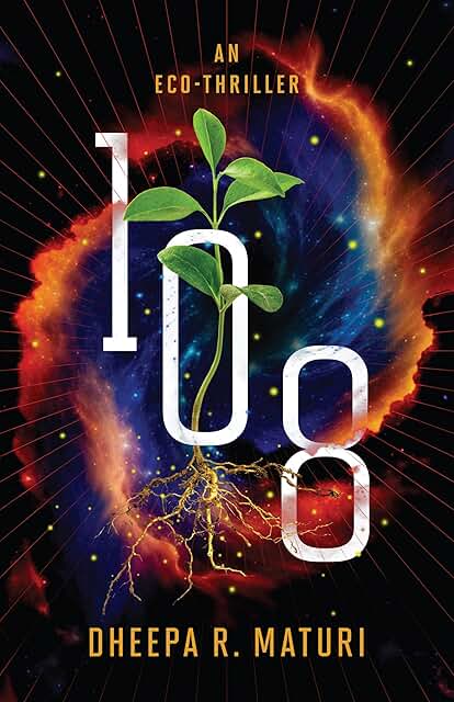 108: An Eco-Thriller 