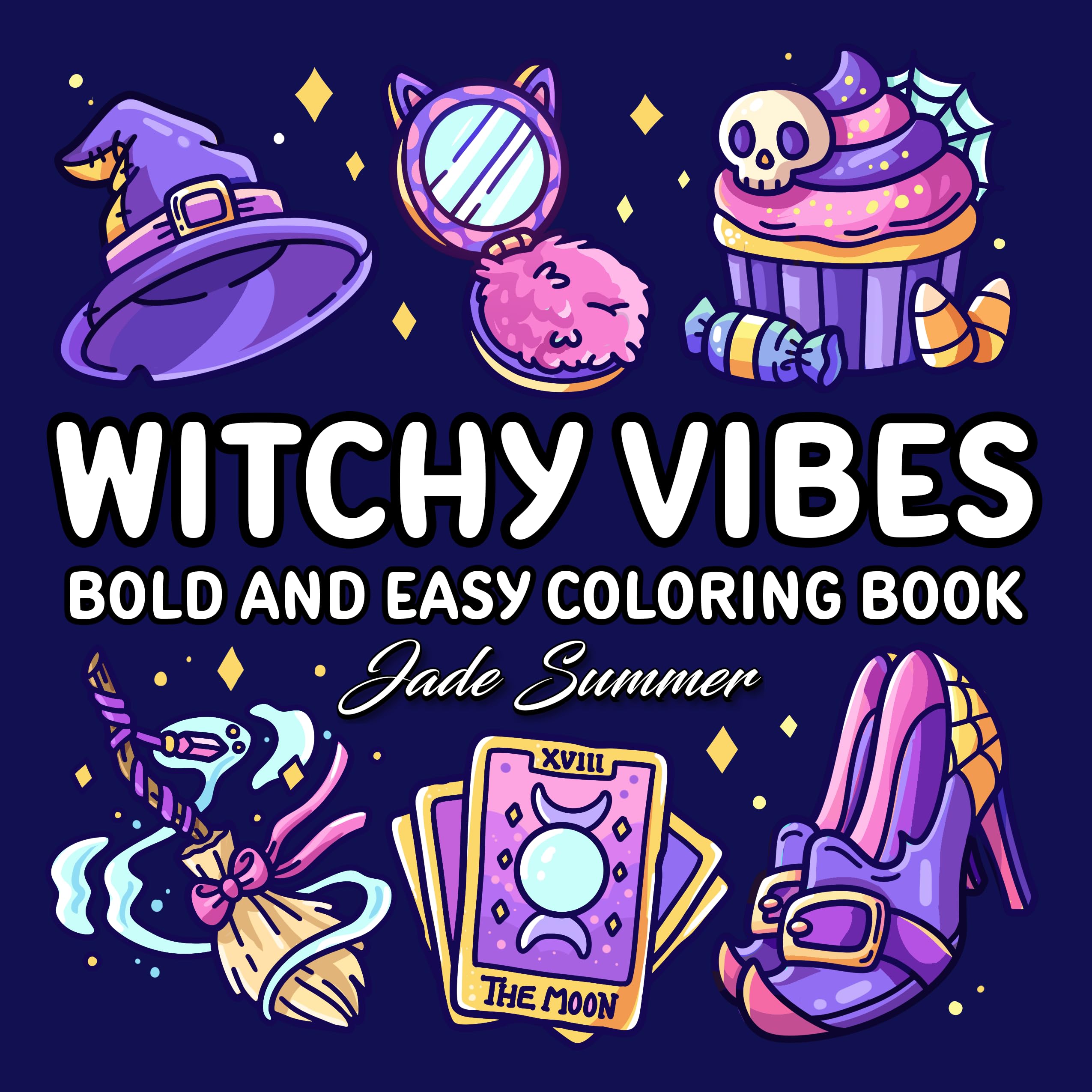 Witchy Vibes: Bold and Easy Coloring Book for Adults, Teens, and Seniors with Simple and Spooky Designs for Relaxation (Bold and Easy Coloring Books)