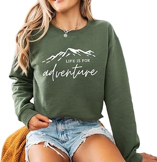 Life is for adventure Mountain Camping Hiking Men Women's Long Sleeve Crewneck Sweatshirt flower Print Graphic Shirts Pullover Tops Sand